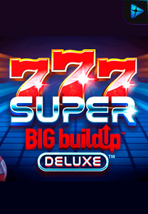 Bocoran RTP 777SuperBIGBuildUpDeluxe di MAXIM178 GENERATOR RTP TERBARU 2023 LENGKAP