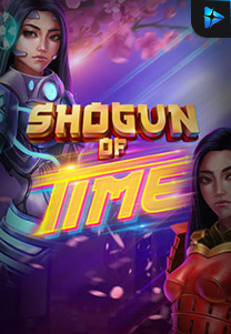 Bocoran RTP Shogun of Time foto di MAXIM178 GENERATOR RTP TERBARU 2023 LENGKAP